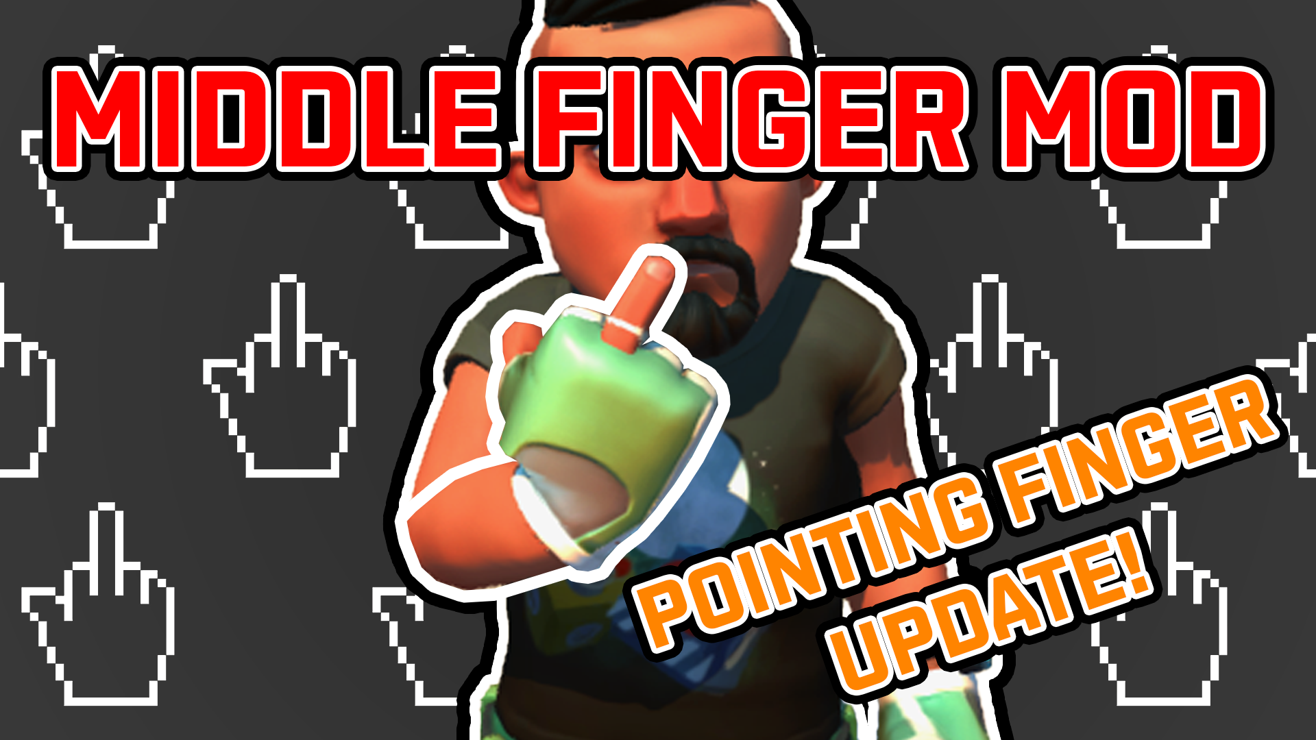 Middle Finger Mod