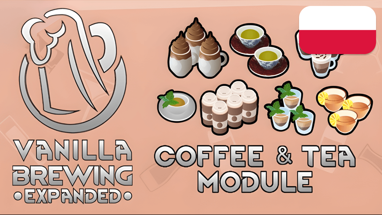 [PL] Vanilla Brewing Expanded - Coffees and Teas