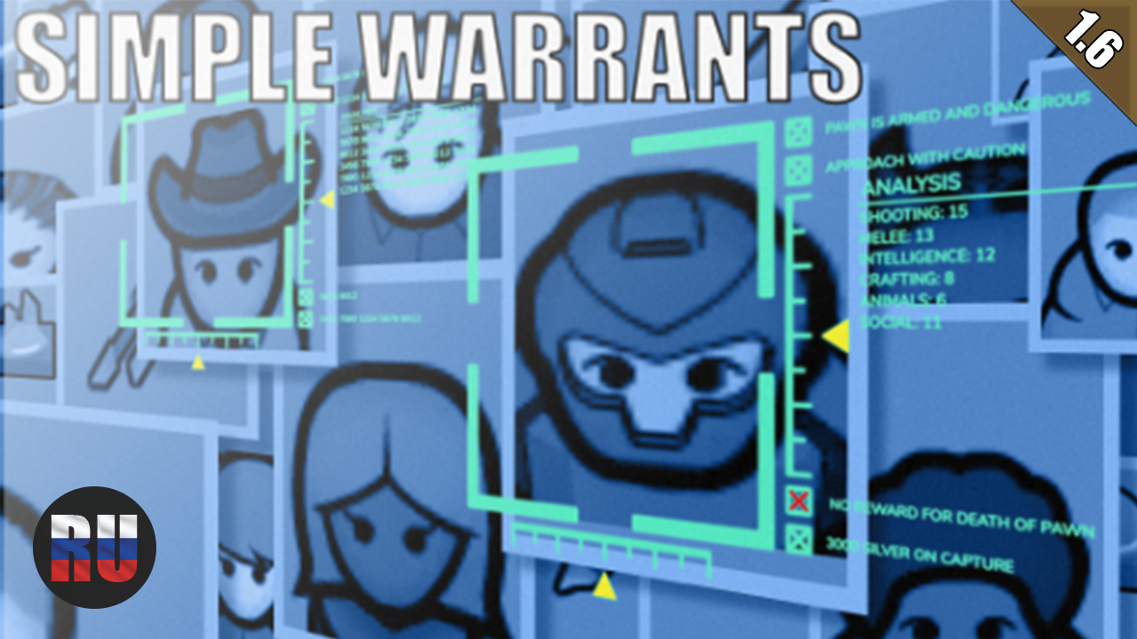 Simple Warrants Russian Language mod preview for RimWorld