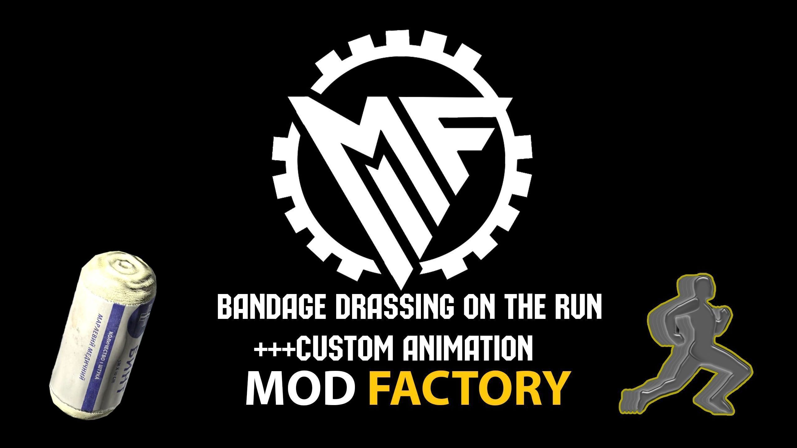 ModFactory - Bandage Animation