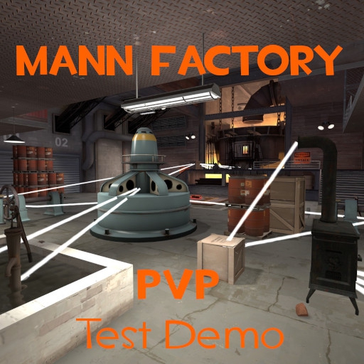 Mann Factory Test: PvP – Team Fortress 2 Mod