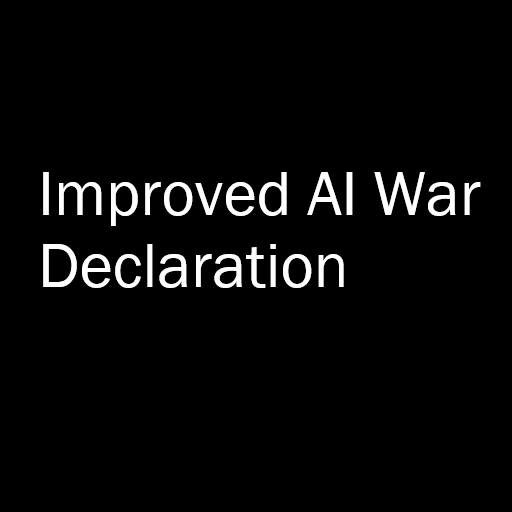 Improved AI war declaration