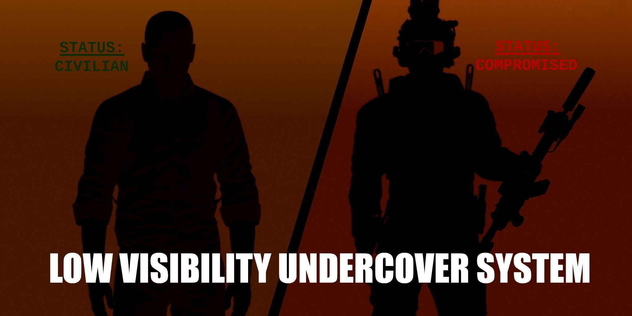 Low Visibility Undercover System (LVS)