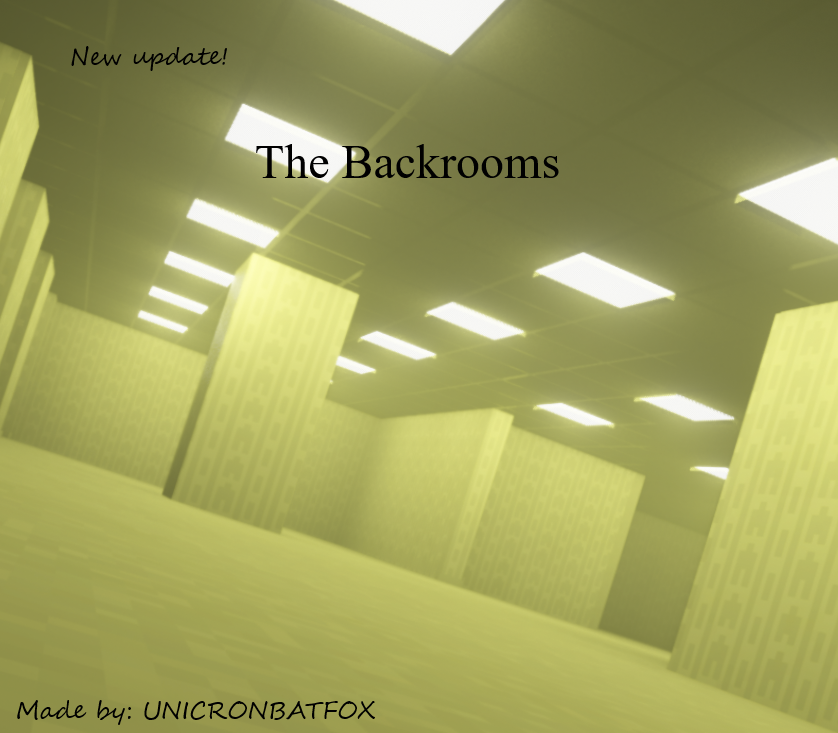 The Backrooms (WIP, MP)