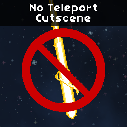 No Teleport Cutscene (Faster Teleporting)