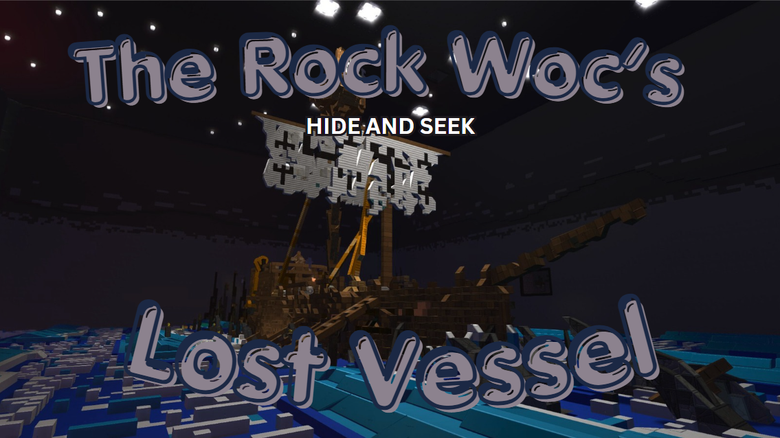 Hide and Seek: The Rock Woc's Lost Vessel