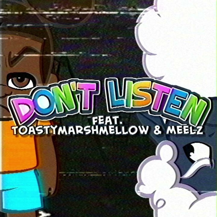Don't listen - Jakeneutron (feat. ‪toastymarshmellow_‬ & ‪Meelz‬)