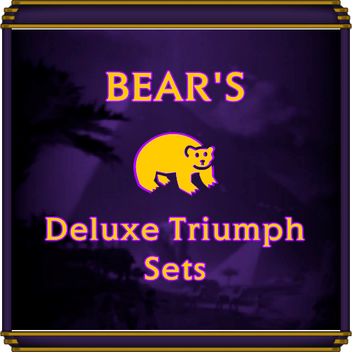 Bear's Deluxe Triumph Sets