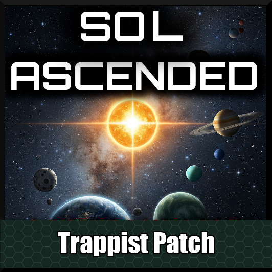 Sol Ascended + Trappist