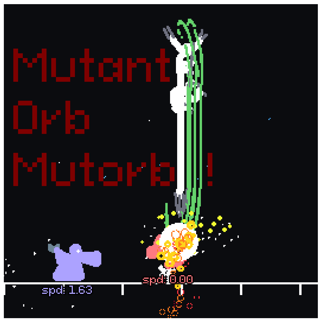 Mutorb - Mutant is Orb