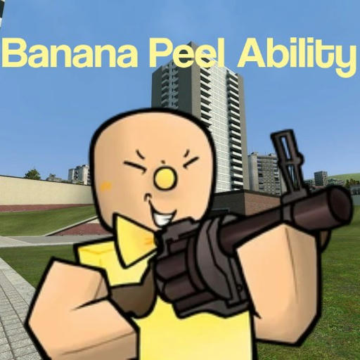 Banana Peel Ability (Die of Death