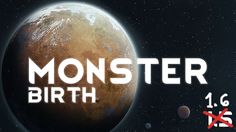 Monster Birth | Fork by [ETF]