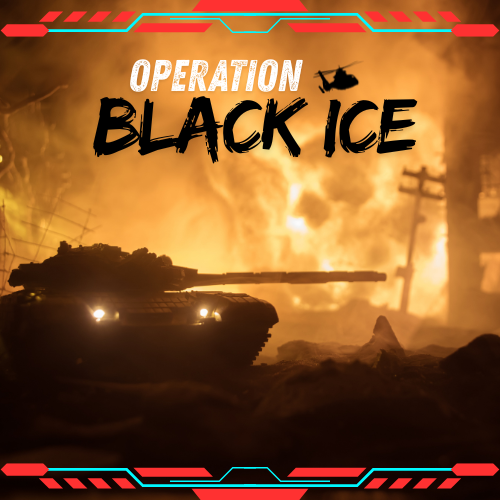 Operation Black Ice (Modified)