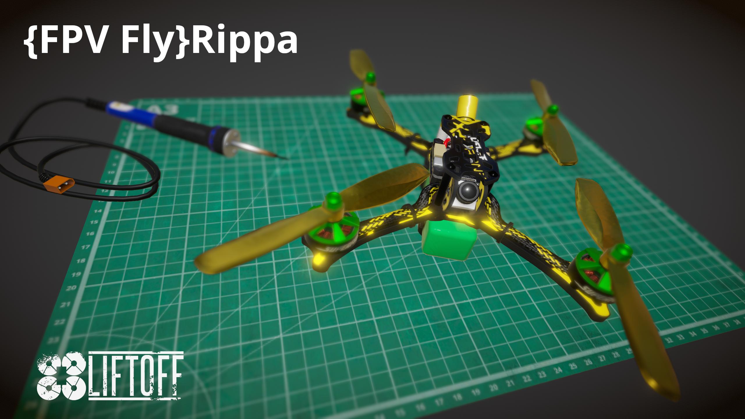 {FPV Fly}Rippa