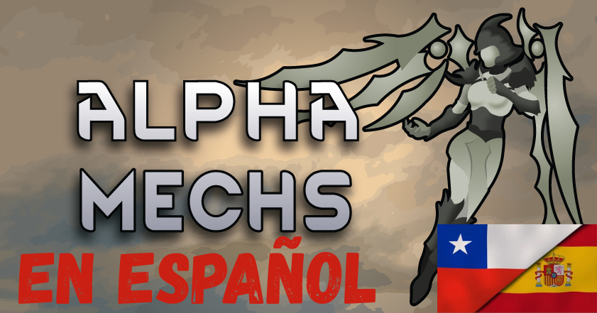 Alpha Mechs En Español