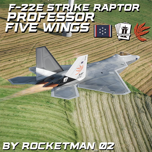 F-22E Strike Raptor | Professor - Five Wings preview