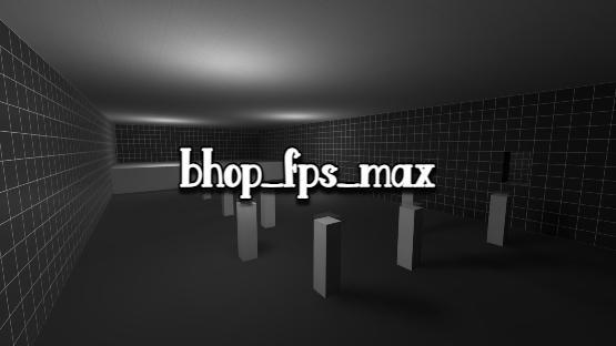 bhop_fps_max_sr – Counter-Strike 2 Mod