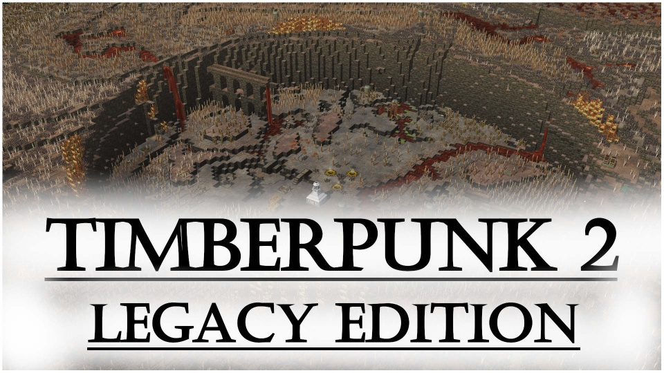 TIMBERPUNK 2 [LEGACY EDITION]
