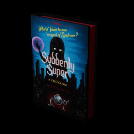 Suddenly Super