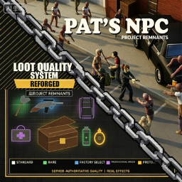 Loot Quality System - Project Remnants Compat