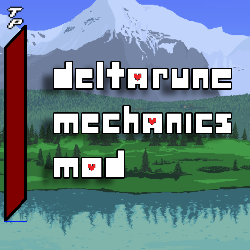 Deltarune Mechanics Mod – tModLoader Mod