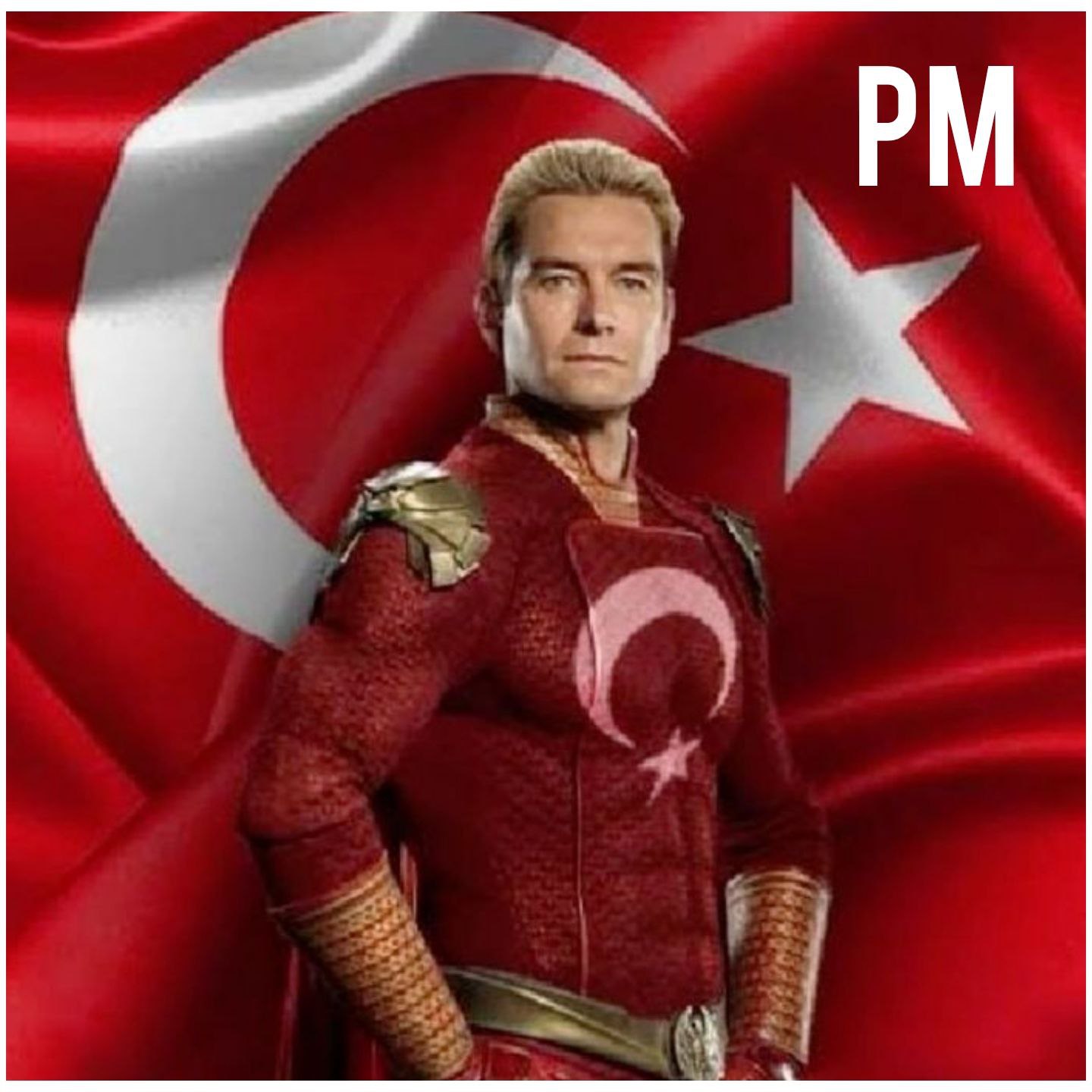 Turkish Homelander [PM]
