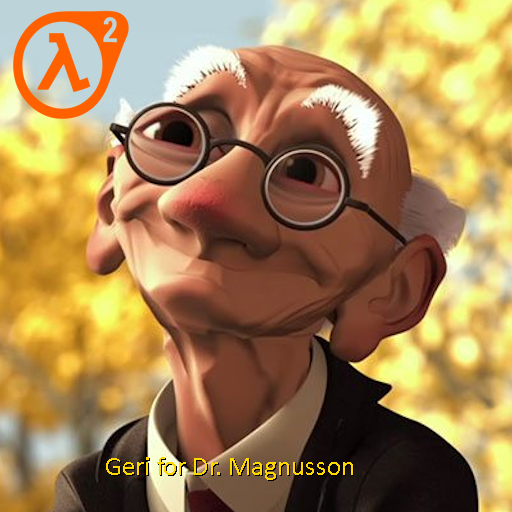 Geri (Geri's Game & Toy Story 2) For Dr. Magnusson (HL2)