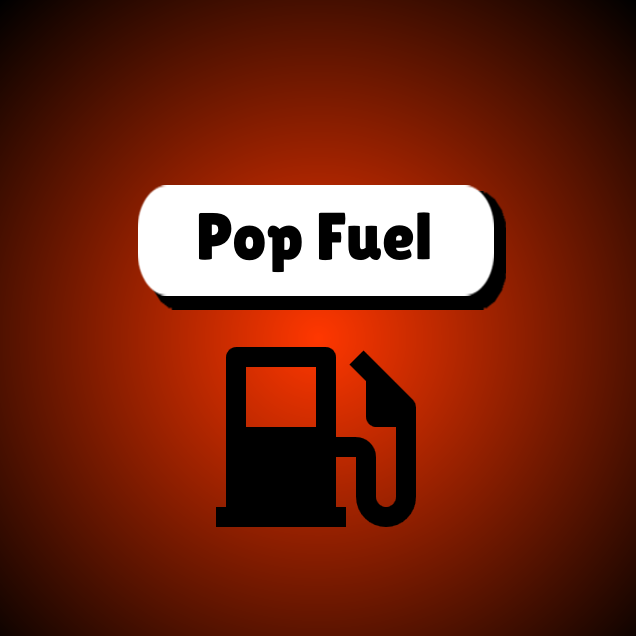 Pop Fuel