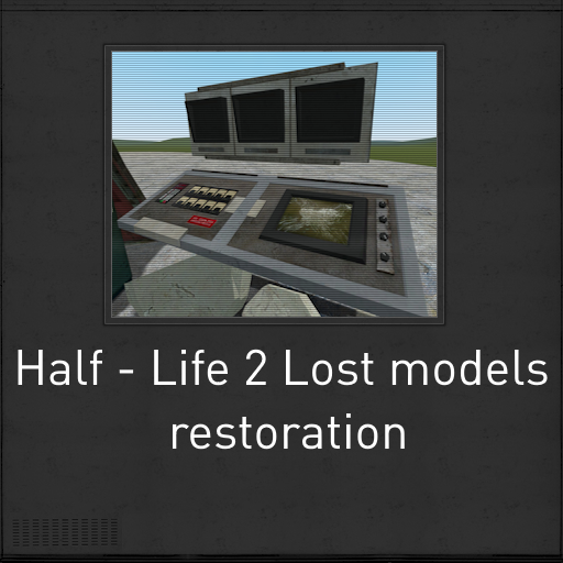 HL2 Lost models restoration
