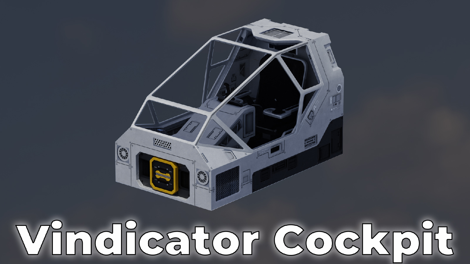 [SM] - Vindicator Cockpit (Temporarily broken)