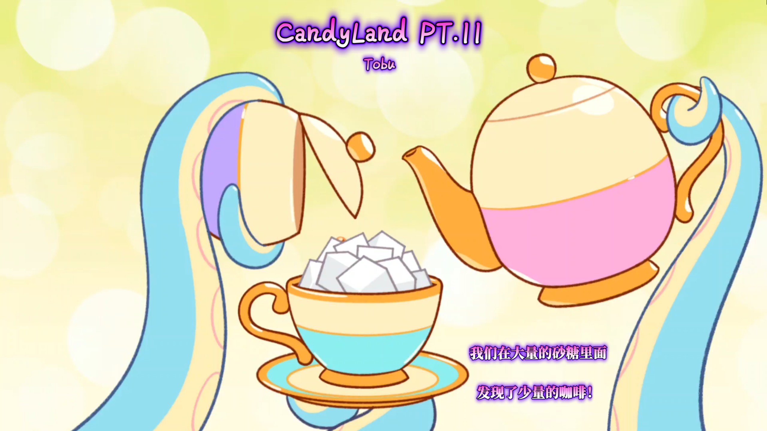 Candy Land PT.II - Tobu