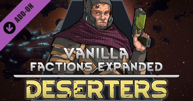 Vanilla Factions Expanded - Deserters preview