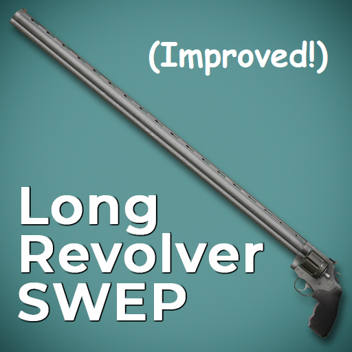 Long Revolver SWEP (Improved)