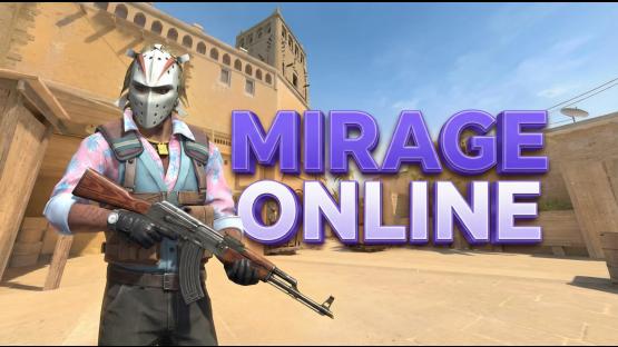 MIRAGE ONLINE – Counter-Strike 2 Mod