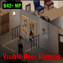 Visible Door Damage [B42 MP]