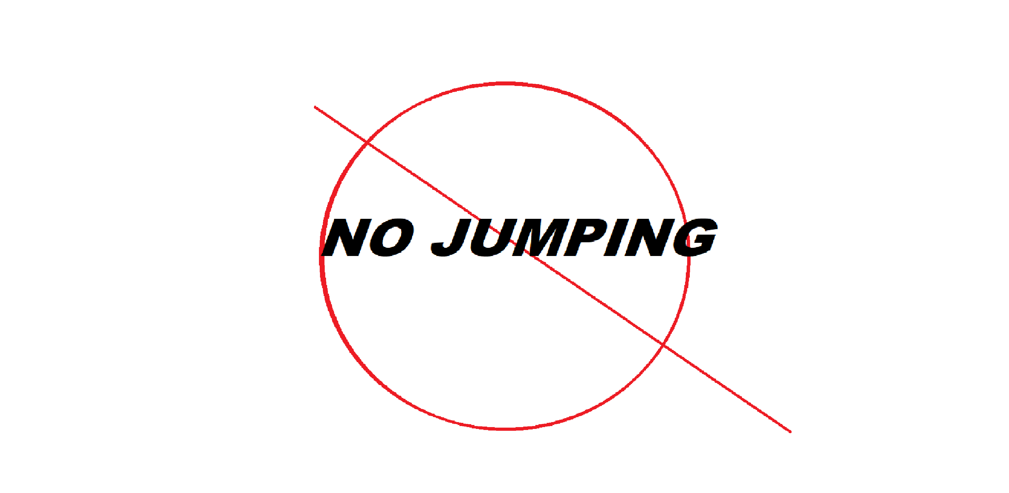 The no Jumping [Challenge] (READ DESC)