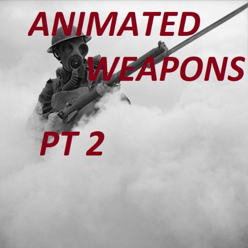 Animated weapons PT2