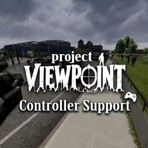 Project Viewpoint Controller Support preview