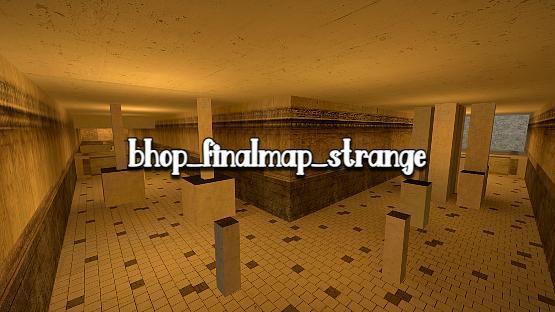 bhop_finalmap_strange – Counter-Strike 2 Mod