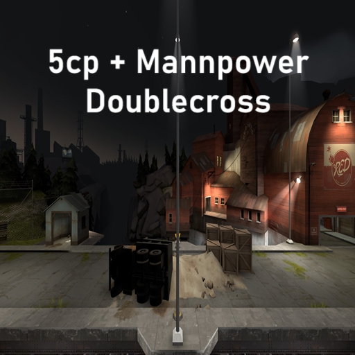 5 Control Points + Mannpower Doublecross – Team Fortress 2 Mod