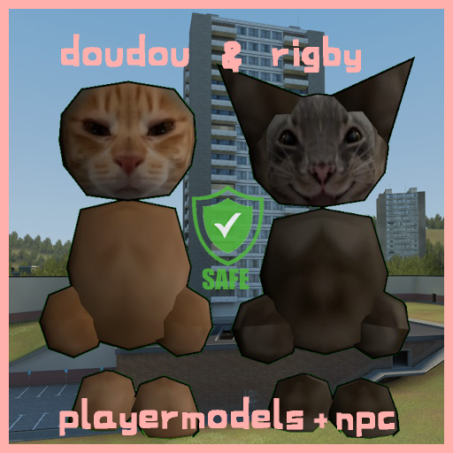 Doudou and Rigby Cat Playermodels [Safe & Clean]