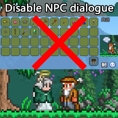 【Terraria】Disable NPC dialogue/禁用npc对话