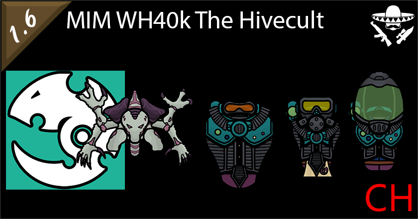 [ZH]MIM Warhammer 40k The Hivecult中文汉化