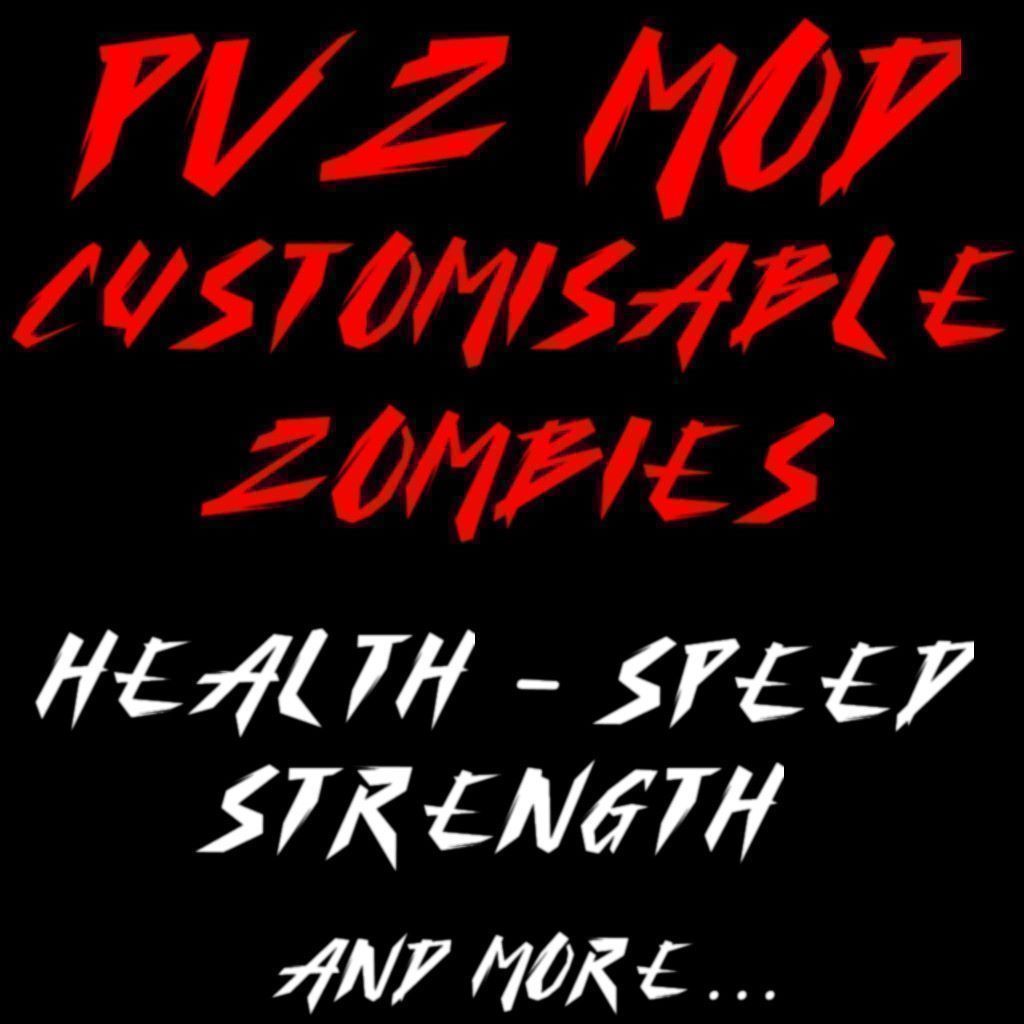 PvZmoD_CustomisableZombies