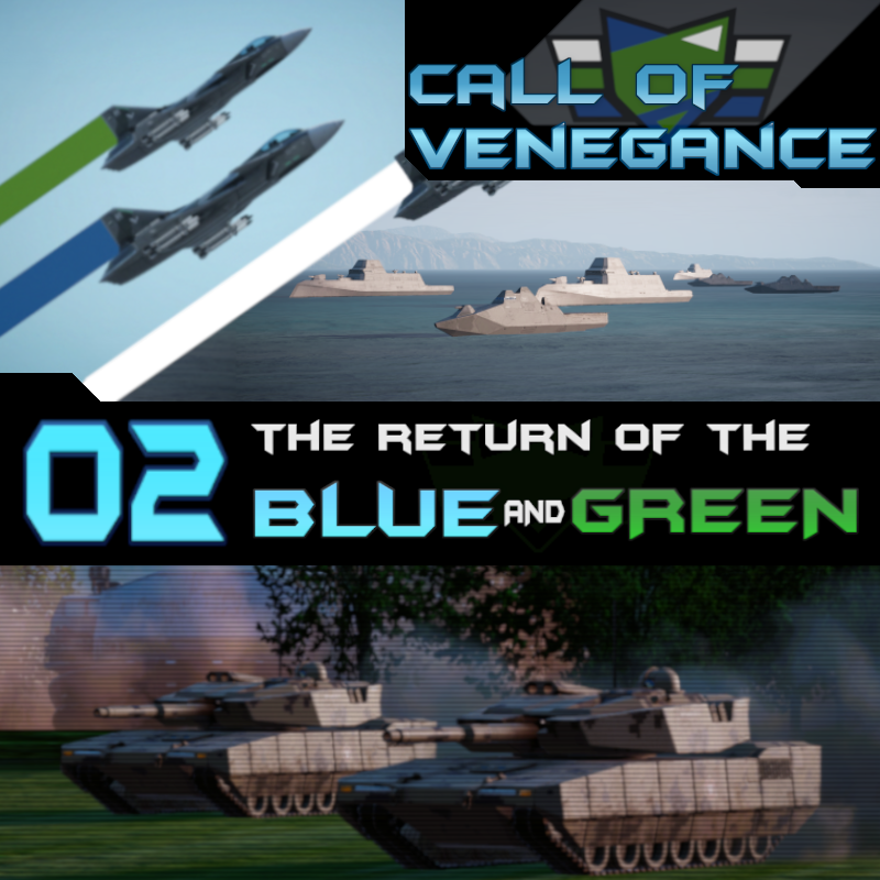 Call of Vengeance - 02. Return of the Blue and Green preview