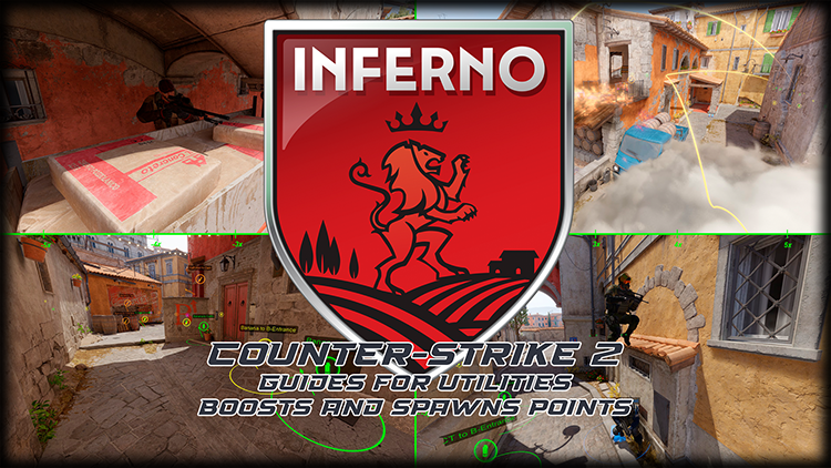 Inferno | Guides for utilities, boosts and spawn points
