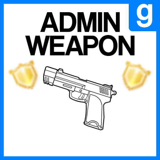 Admin Weapon