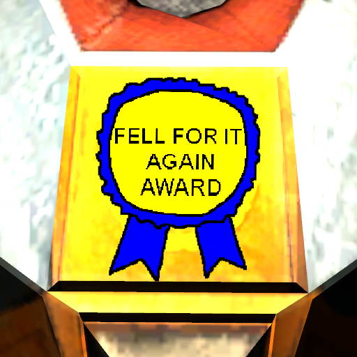 FELL FOR IT AGAIN AWARD (Stamped on the HEV Suit)