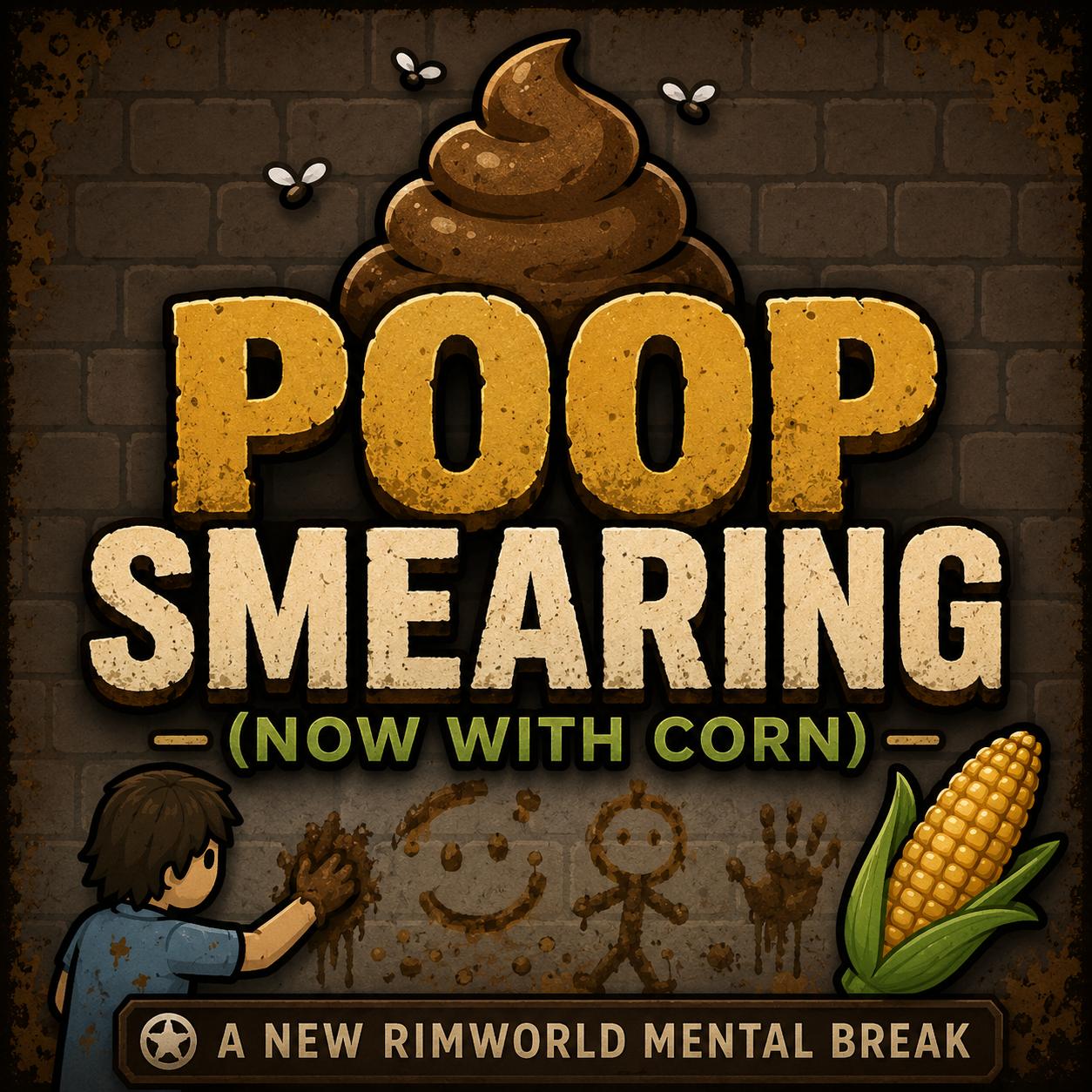 Poop Smearing