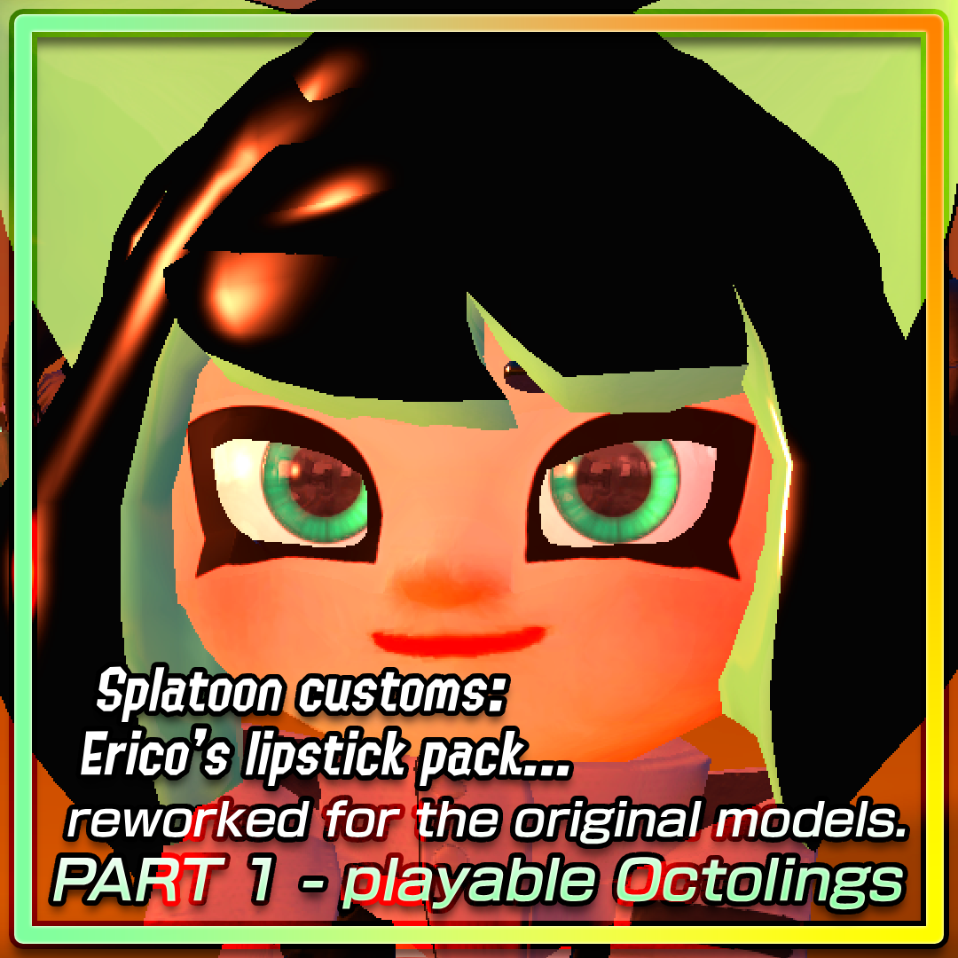 Splatoon Customs: Ericos lipstick textures for the 1.0s, part 1